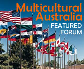 Multicultural Australia Featured Forum